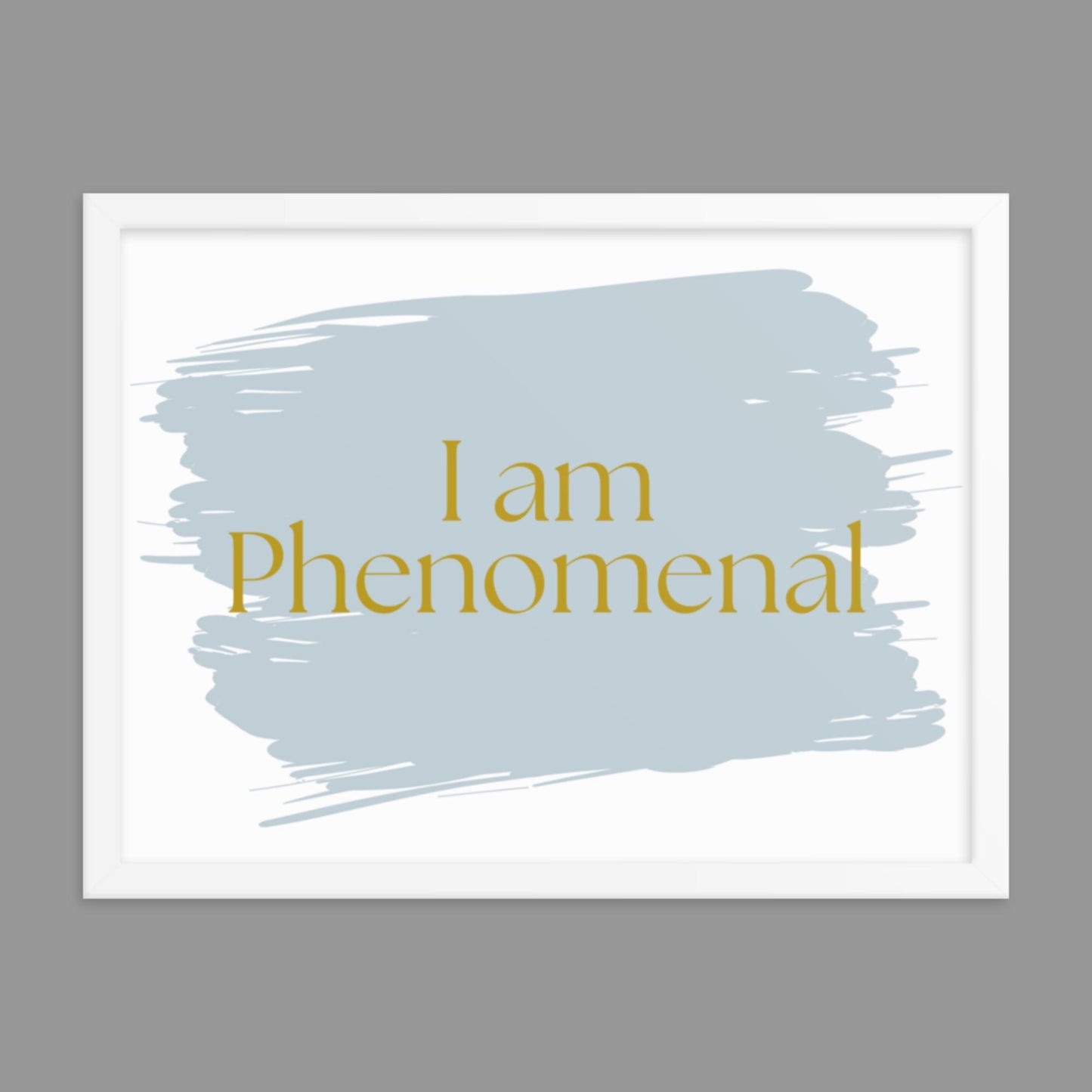 I am Phenomenal - Framed poster
