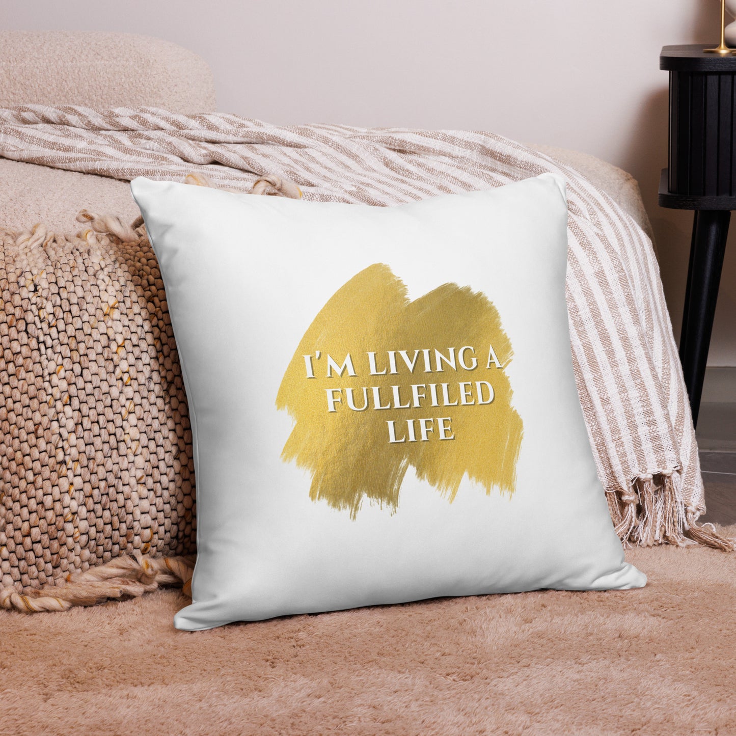 Fulfilled Life - Basic Pillow