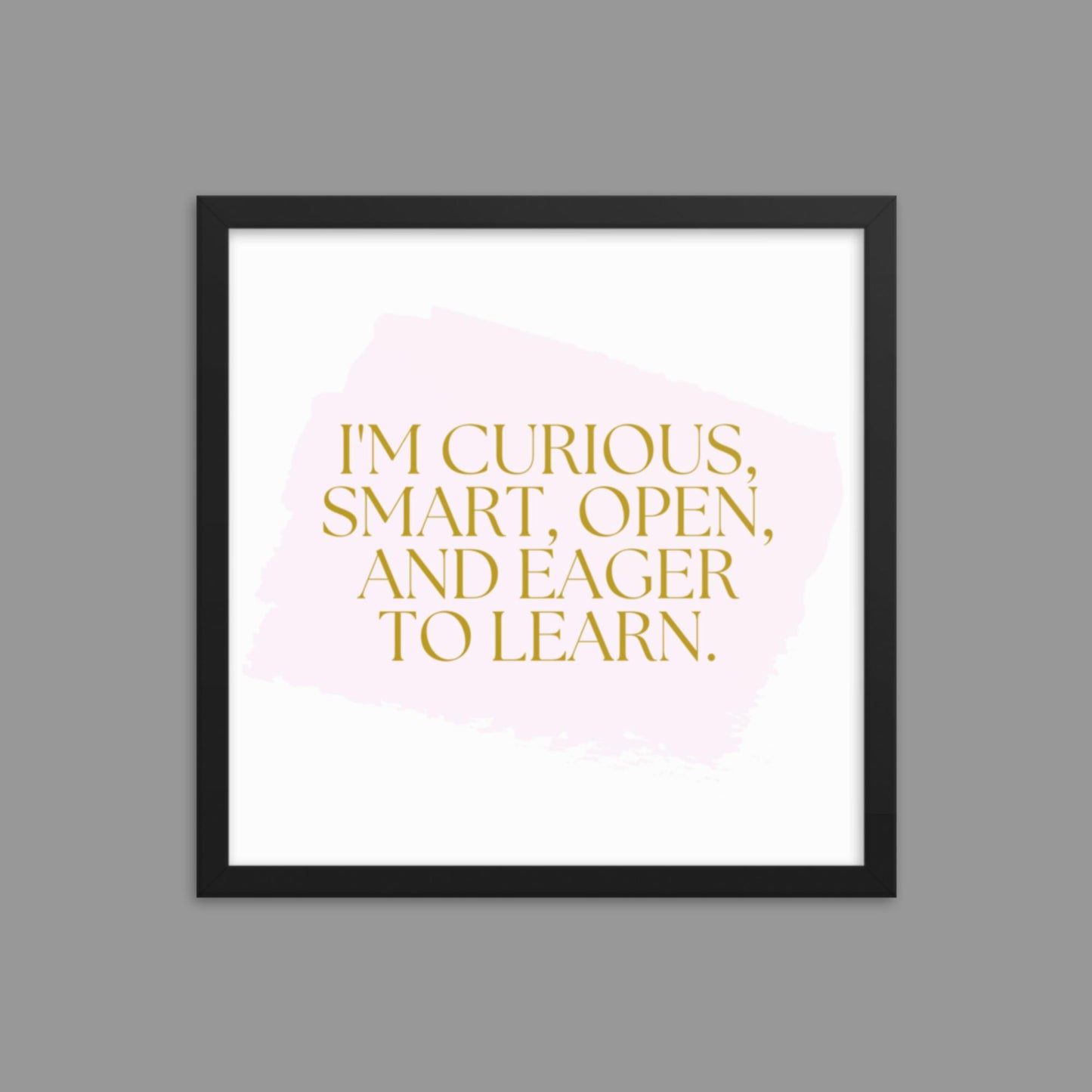 Eager to Learn - Framed poster