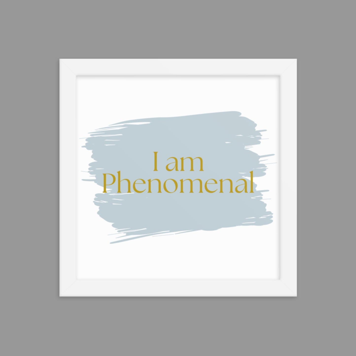 I am Phenomenal - Framed poster