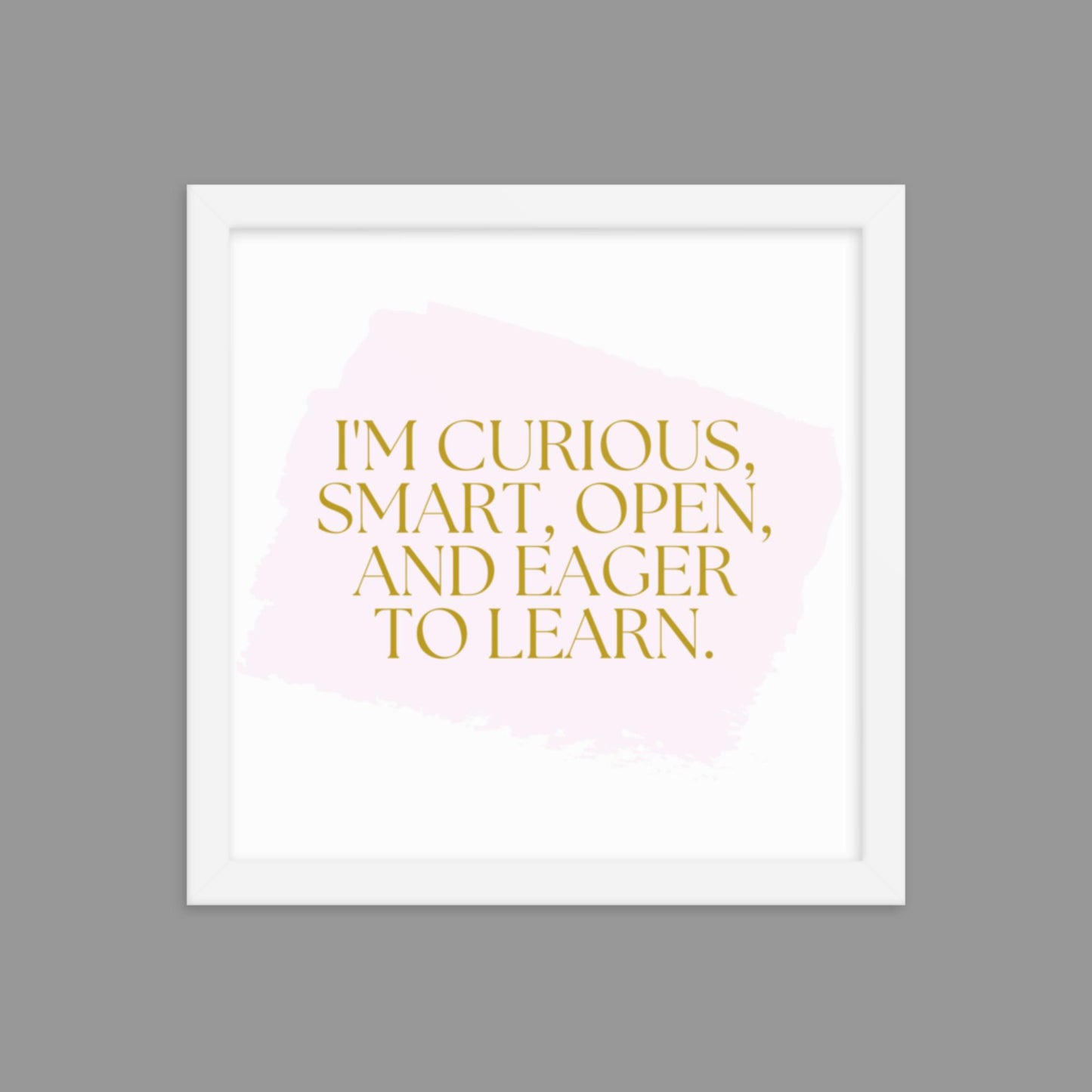 Eager to Learn - Framed poster