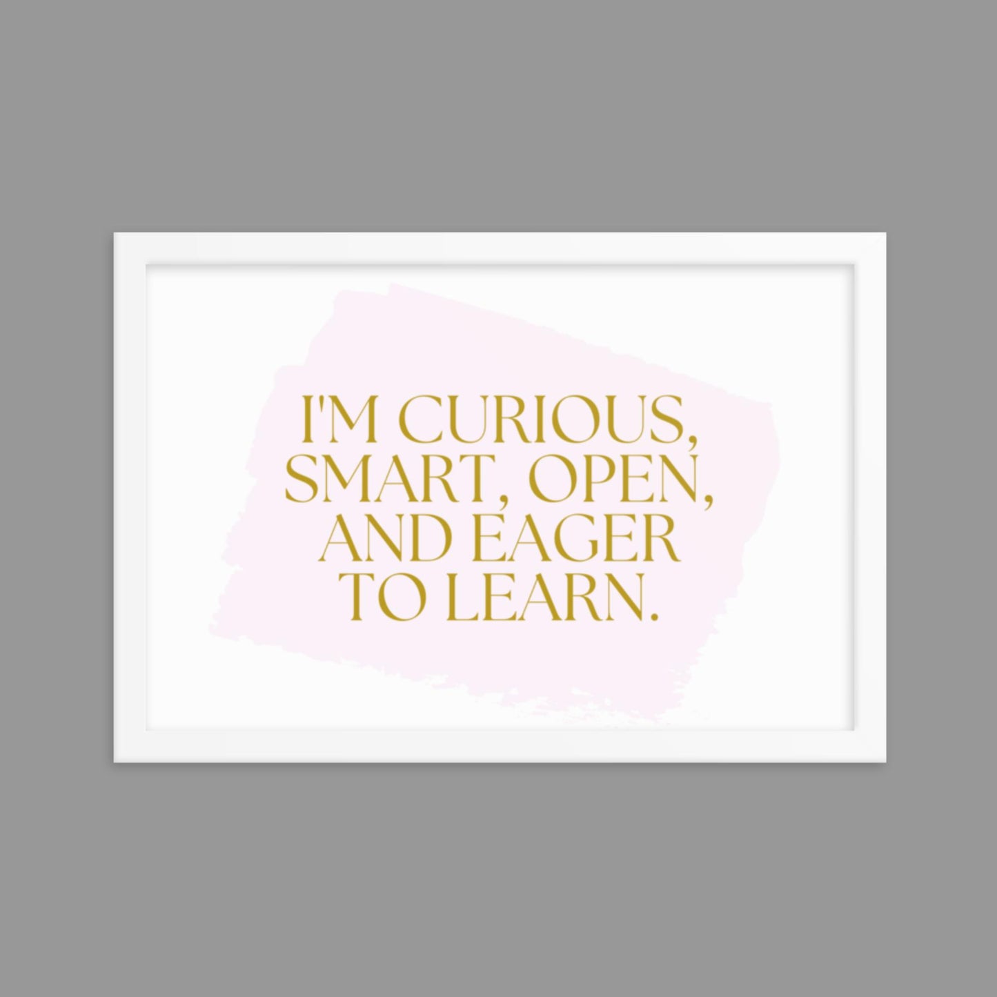 Eager to Learn - Framed poster