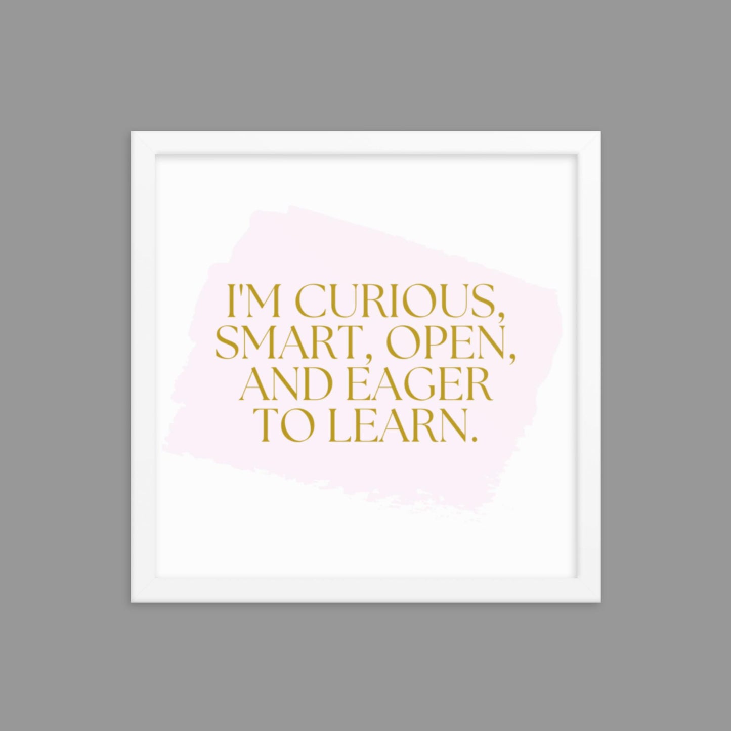 Eager to Learn - Framed poster