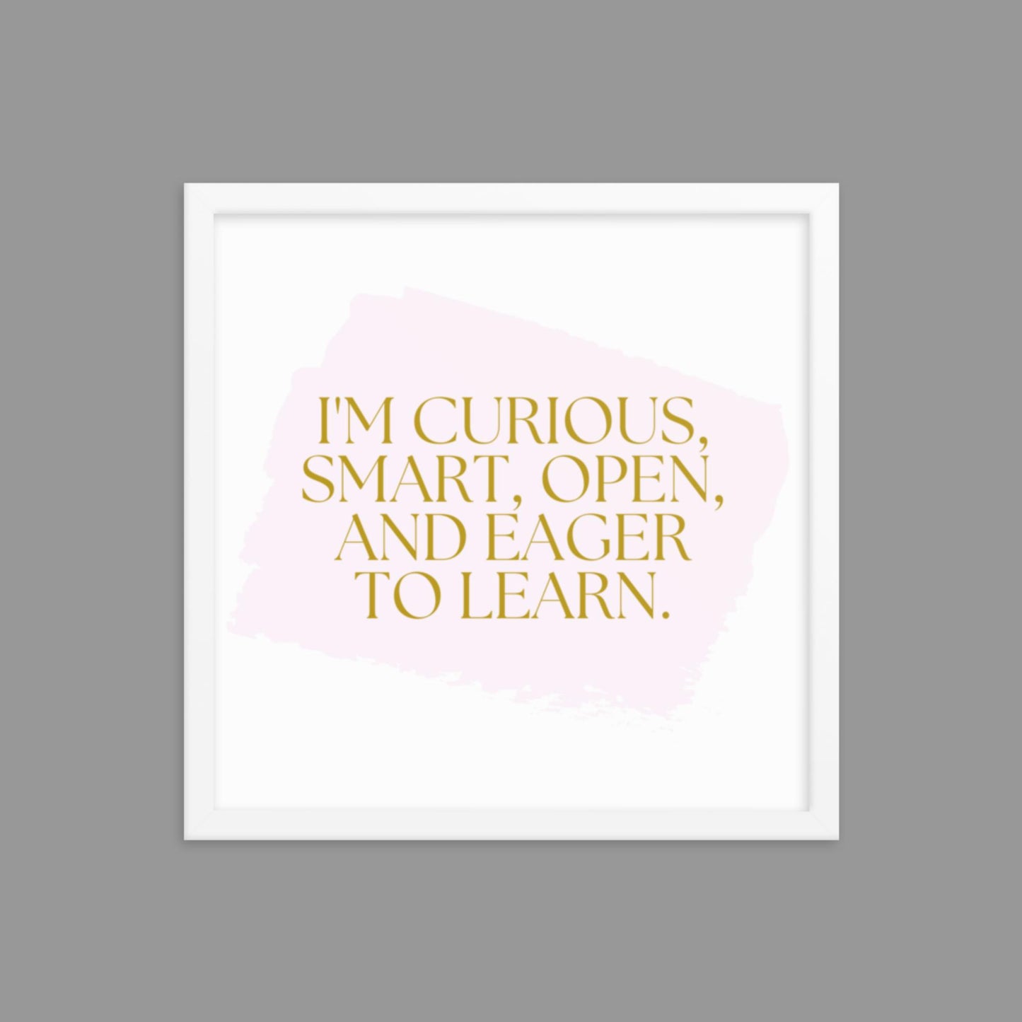 Eager to Learn - Framed poster