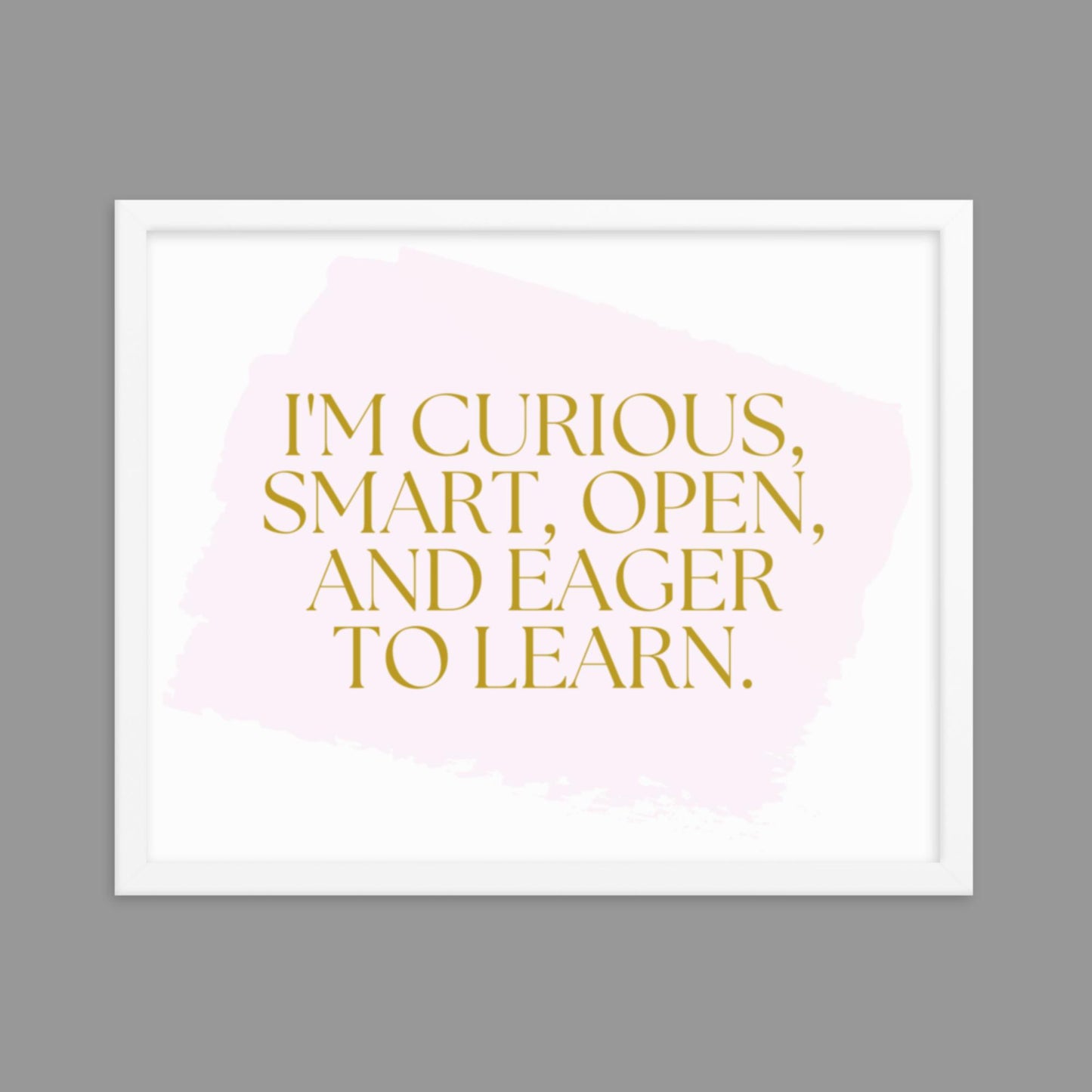 Eager to Learn - Framed poster