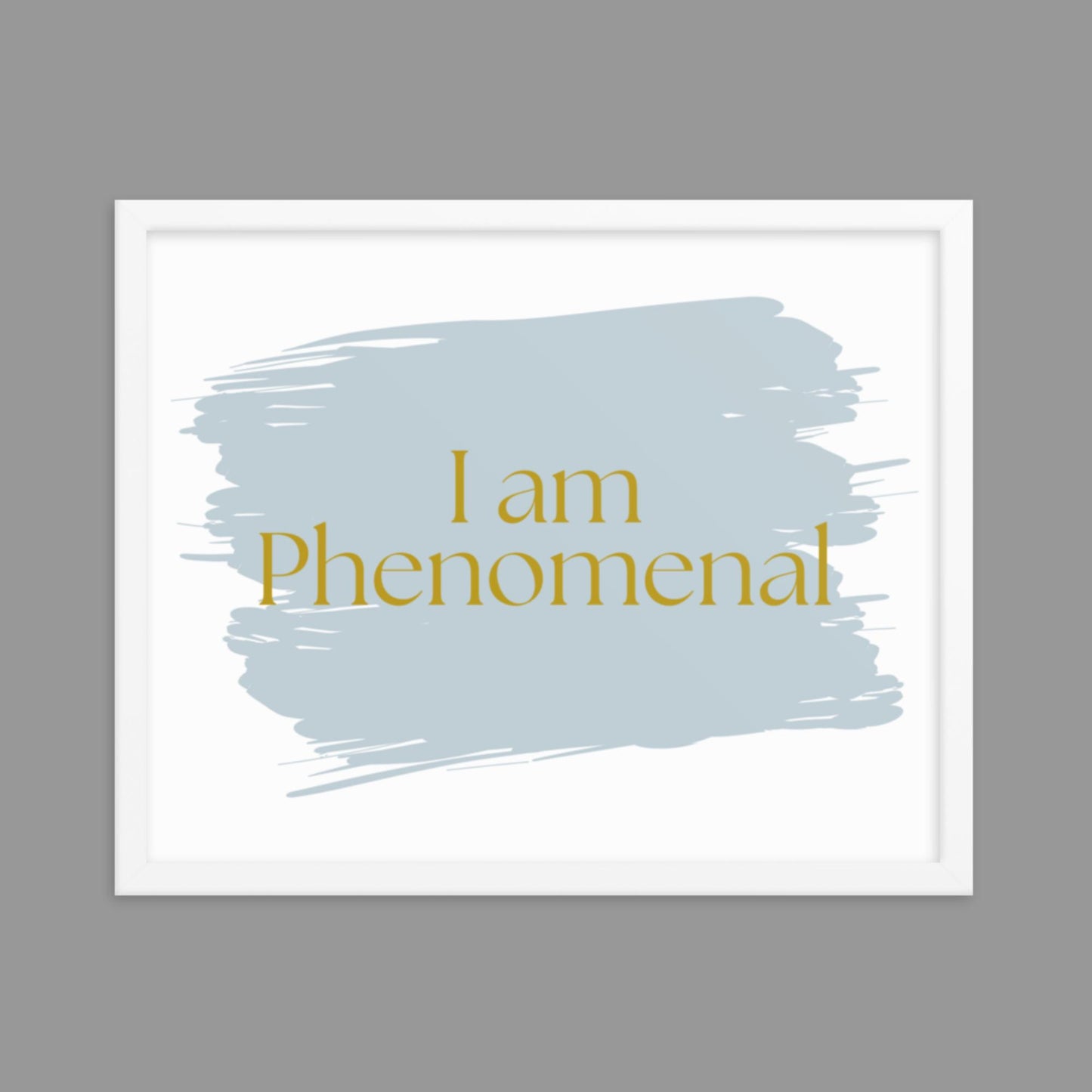 I am Phenomenal - Framed poster