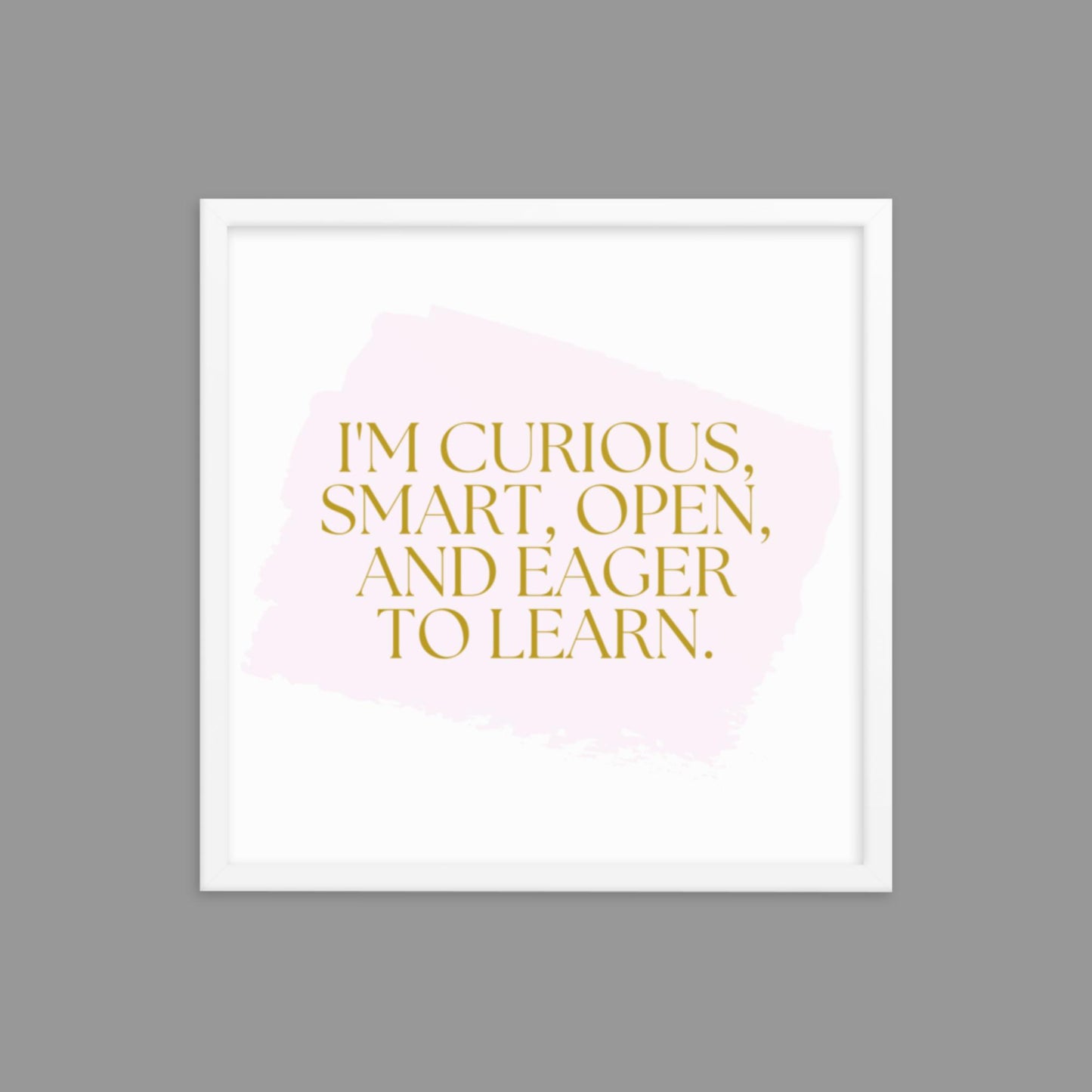 Eager to Learn - Framed poster