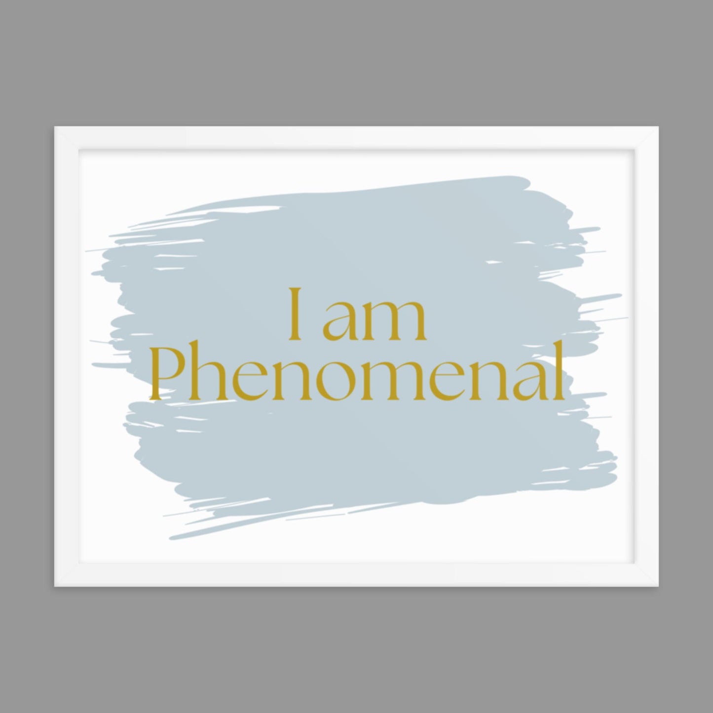 I am Phenomenal - Framed poster