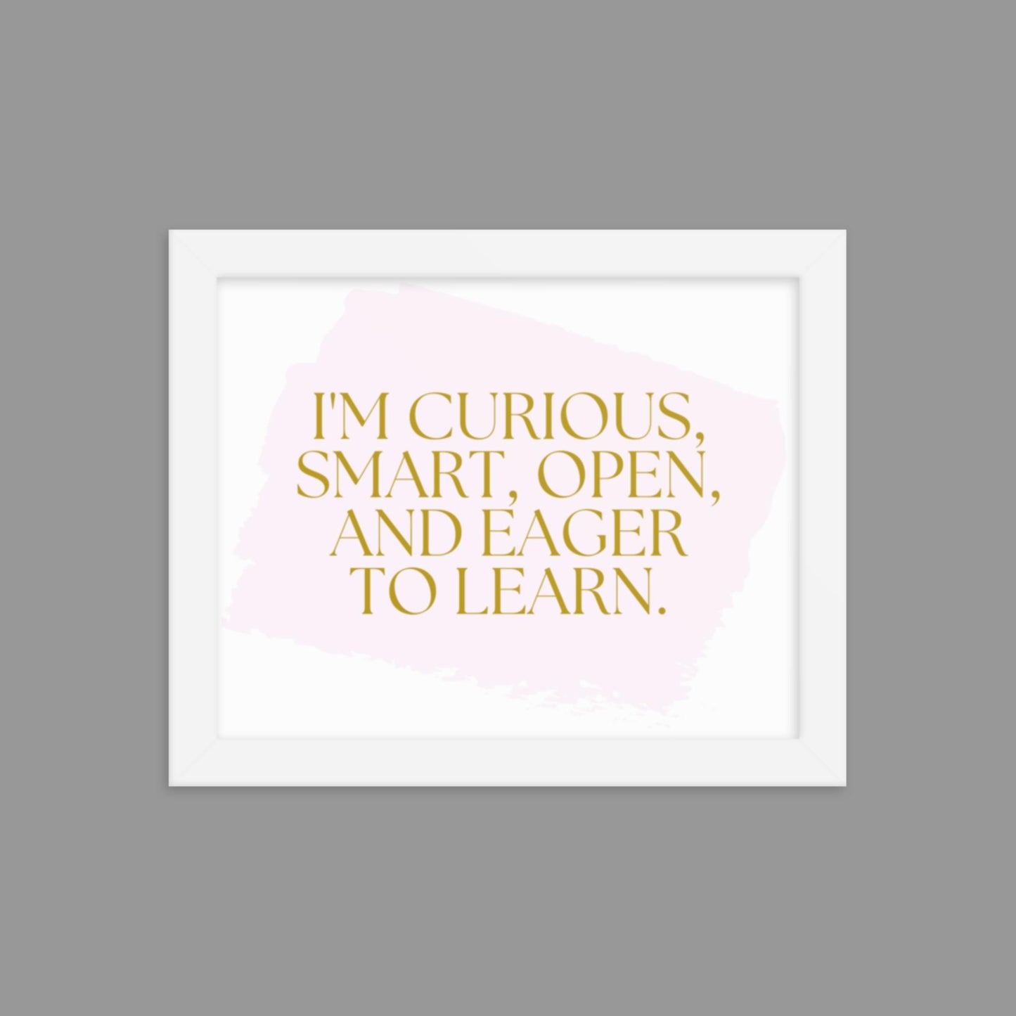 Eager to Learn - Framed poster