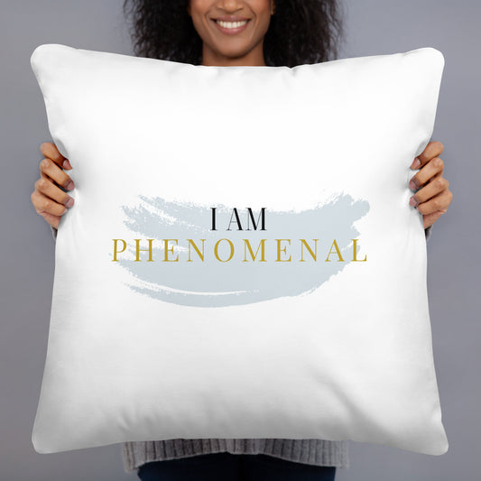 I am Phenomenal - Basic Pillow