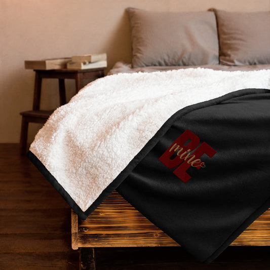 Be Mine - Premium sherpa blanket