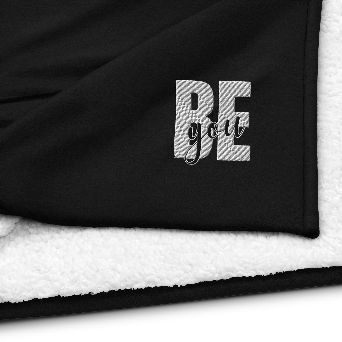 Be You - Premium sherpa blanket