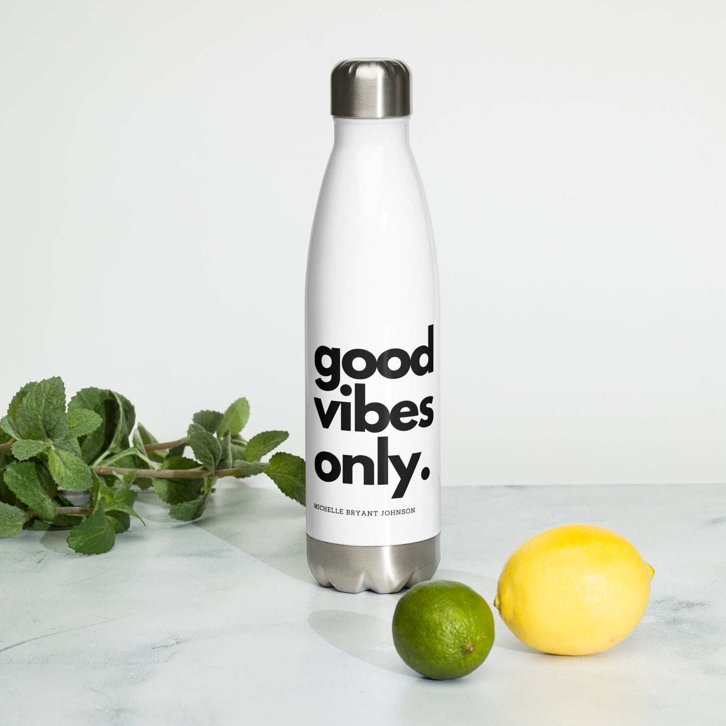 Good Vibes Only - Stainless Steel Water Bottle