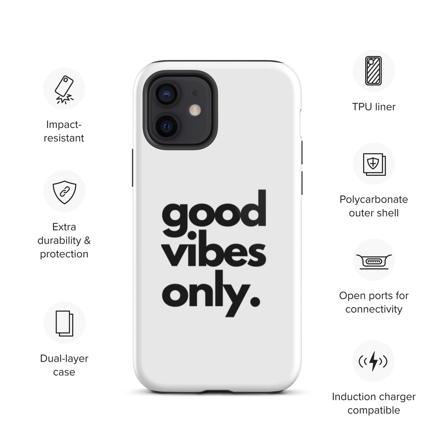 Good Vibes Only - Tough Case for iPhone®