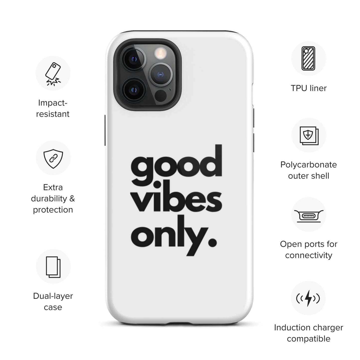 Good Vibes Only - Tough Case for iPhone®