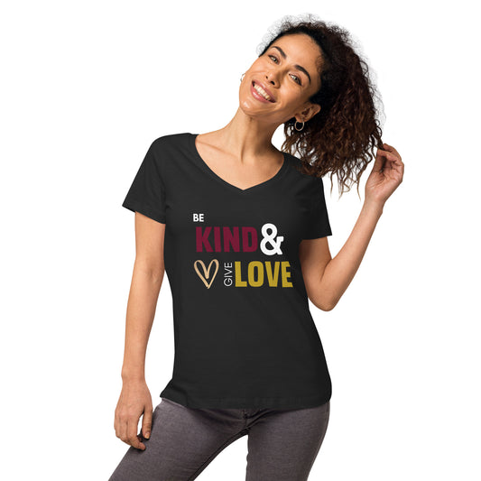 Be Kind & Give Love - Women’s fitted v-neck t-shirt